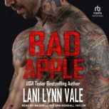 Bad Apple, Lani Lynn Vale