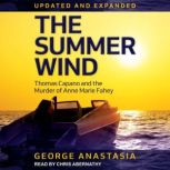 The Summer Wind, George Anastasia