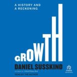 Growth, Daniel Susskind