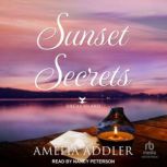 Sunset Secrets, Amelia Addler