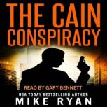 The Cain Conspiracy, Mike Ryan