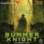 Summer Knight Dramatized Adaptation..., Jim Butcher