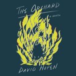 The Orchard, David Hopen