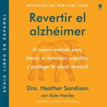 Revertir el alzheimer, Heather Sandison