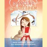 Dancing in the Storm, Amie Darnell Specht