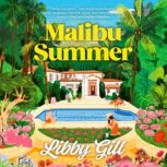 Malibu Summer, Libby Gill