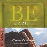 Be Daring Acts 1328, Warren W. Wiersbe