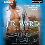 Leaping Hearts, J. R. Ward