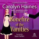 Bonefire of the Vanities, Carolyn Haines