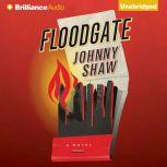 Floodgate, Johnny Shaw
