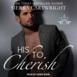 His To Cherish, Sierra Cartwright