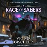 A Rage of Sabers, Victor Gischler