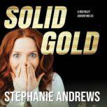 Solid Gold, Stephanie Andrews