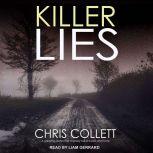 Killer Lies, Chris Collett