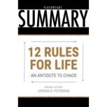 12 Rules for Life by Jordan B. Peterson - Book Summary An Antidote to Chaos, FlashBooks