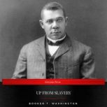 Up From Slavery, Booker T. Washington