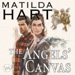 The Angels Canvas, Matilda Hart