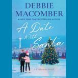 A Date with Santa, Debbie Macomber
