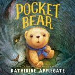 Pocket Bear, Katherine Applegate