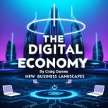 The Digital Economy, Craig Dames
