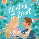 Writing On The Wall, Cindy Ras