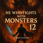 He Who Fights with Monsters 12 Book ..., Alexander Pike