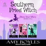 Southern Fried Witch, Amy Boyles