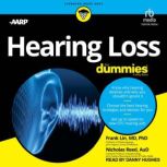 Hearing Loss For Dummies, MD Lin