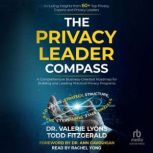 The Privacy Leader Compass, Dr. Valerie Lyons