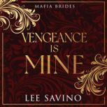 Vengeance Is Mine, Lee Savino