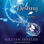 Destiny, Gillian Shields