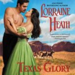 Texas Glory, Lorraine Heath