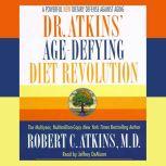 Dr. Atkins AgeDefying Diet Revoluti..., Robert C. Atkins