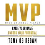 MVP, Tony Og Regan