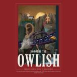 Owlish, Dorothy Tse