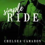 Simple Ride, Chelsea Camaron