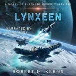 Lynxeen, Robert M. Kerns