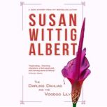 The Darling Dahlias and the Voodoo Li..., Susan Wittig Albert