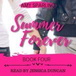 Summer Forever, Amy Sparling