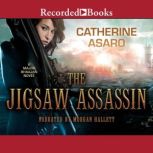 The Jigsaw Assassin, Catherine Asaro
