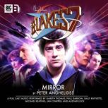 Blakes 7  1.4 Mirror, Peter Anghelides