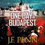 One Day In Budapest, J.F. Penn