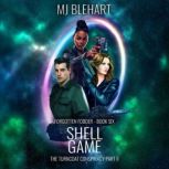 Shell Game, MJ Blehart