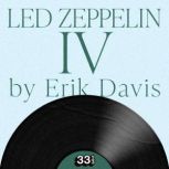 Led Zeppelins Led Zeppelin IV, Erik Davis