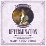 Determination, Mary Kingswood