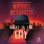 Night in the City, Michael McGarrity