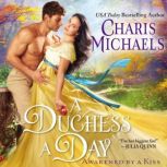 A Duchess a Day, Charis Michaels