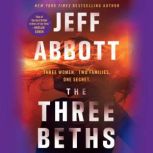 The Three Beths, Jeff Abbott