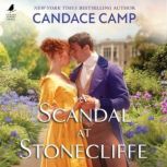 A Scandal at Stonecliffe, Candace Camp