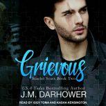 Grievous, J. M. Darhower
